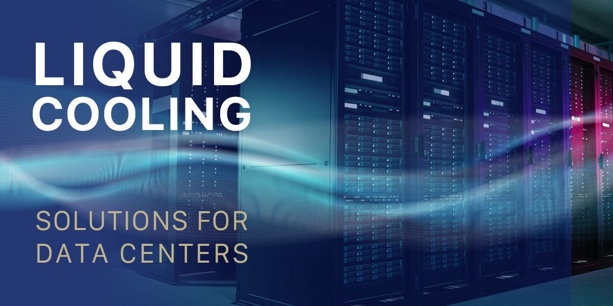 Liquid Cooling Solutions For Data Centers